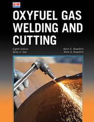 Oxyfuel Gas Welding and Cutting, 8th Edition