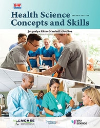 Health Science Concepts and Skills, 2nd Edition