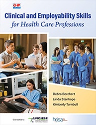 Clinical and Employability Skills for Health Care Professions